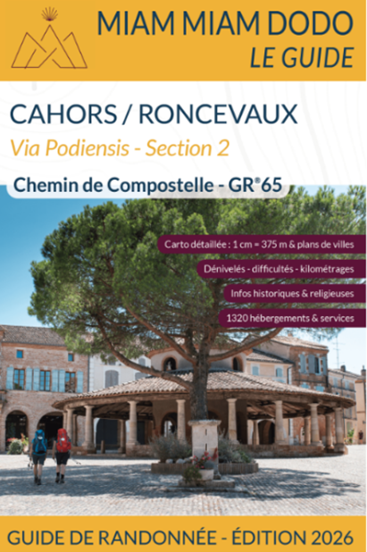 Guide Cahors – Roncevaux : Via Podiensis Section 2