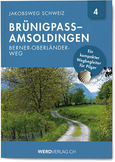 No. 4 | Way of St. James Switzerland Brünig Pass – Amsoldingen