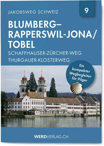 No. 9 | Way of St. James Switzerland Blumberg – Rapperswil-Jona/Tobel